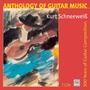 Anthology of Guitar Music / Guitar Music from 5 Centuries 7-CD-BOX