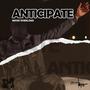 Anticipate (Explicit)