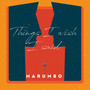 Things I Wish I Said (Explicit)
