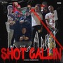 Shot Callin (Explicit)