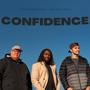 CONFIDENCE (feat. Two Toms & Cruci)