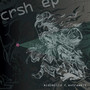 Crsh E.P