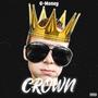 Crown (feat. Mean $treak) [Explicit]