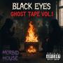 Ghost Tapes, Vol. 1 (Explicit)