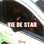 Vie De Star