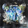 VOICE OF LIFE (Explicit)