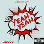 Yeah Yeah (Explicit)
