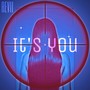 It’s You (Explicit)