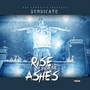 Rise from the Ashes (Explicit)