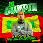 Dj Sonpin la Revolucion de Dance Hall Con Espeluque