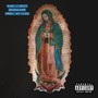 Guadalupe (Explicit)