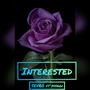 Intrested (feat. Myagi) [Explicit]