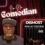 I'm No Comedian (Explicit)