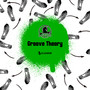 Groove Theory