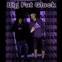 Big Fat Glock (Explicit)