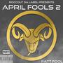 April Fool's 2 (Explicit)