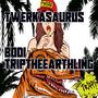 Twerkasaurus (Explicit)