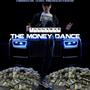 The Money Dance (Explicit)