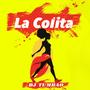 La Colita (Explicit)