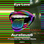 Eye Love (Explicit)