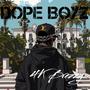 Dope Boyz (Explicit)