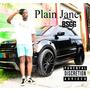 Plain Jane (Explicit)