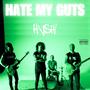 HATE MY GUTS (Explicit)