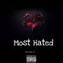 Most Hated (Explicit)