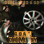 G.O.A.T. X Drive By (Explicit)