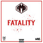 Fatality (Explicit)