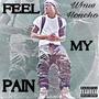 Feel My Pain (Explicit)