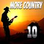 MORE COUNTRY 10