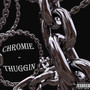 Thuggin (Explicit)