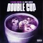 Double Cup (Explicit)