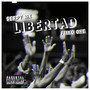 Libertad (Explicit)