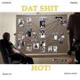 Dat **** Hot (feat. Loudiene, Wildl17e & Young Cinco) [Explicit]