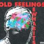 Old Feelings New Habits (Explicit)