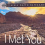 I Met You (radio edit)