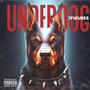 underdog (Explicit)