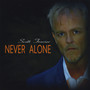 Never Alone