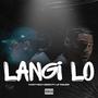 Langi Lo (feat. Le Tiguer) [Explicit]