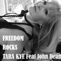 Freedom Rocks (feat. John Dean)