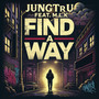 Find a Way (Explicit)