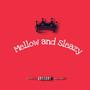 Mellow and Sleazy (feat. Takalani Djy)