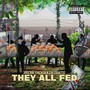 They all fed (feat. Cheebah732) [Explicit]