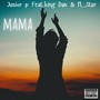Mama (Explicit)