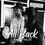 All Back (feat. Yxng QB) [Explicit]