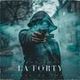 La Forty (feat. Dikey El Forty) [Explicit]