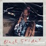 Black Friday (Explicit)