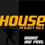 Make me feel
